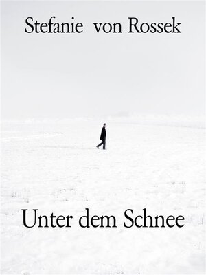 cover image of Unter dem Schnee